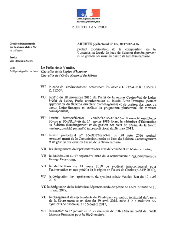 Arrêté préfectoral n° 18-DDTM85-476 portant modification de la composition de la Commission Locale de l'Eau du Schéma d'Aménagement et de Gestion des Eaux du bassin de la Sèvre Nantaise du 7 juin 2018 - application/pdf