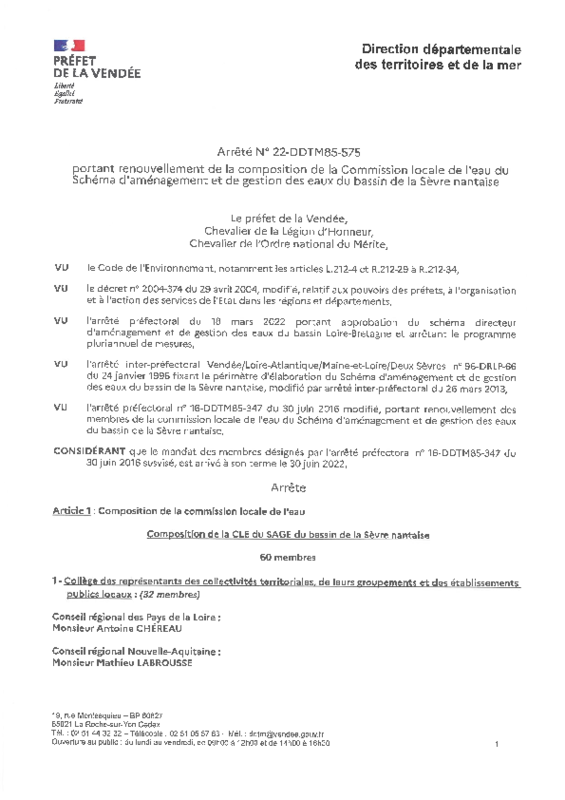 Arrêté préfectoral n° 22-DDTM85-575 portant renouvellement de la composition de la Commission Locale de l'Eau du Schéma d'Aménagement et de Gestion des Eaux du bassin de la Sèvre Nantaise - application/pdf