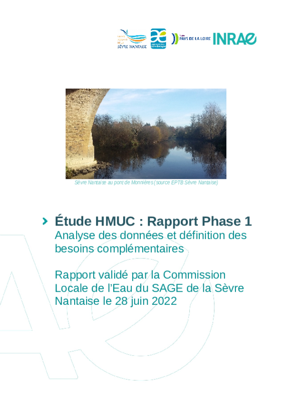 Étude HMUC : Rapport Phase 1 - Analyse des données et définition des besoins complémentaires - Rapport validé par la Commission Locale de l'Eau (CLE) du SAGE de la Sèvre Nantaise le 28 juin 2022 - application/pdf